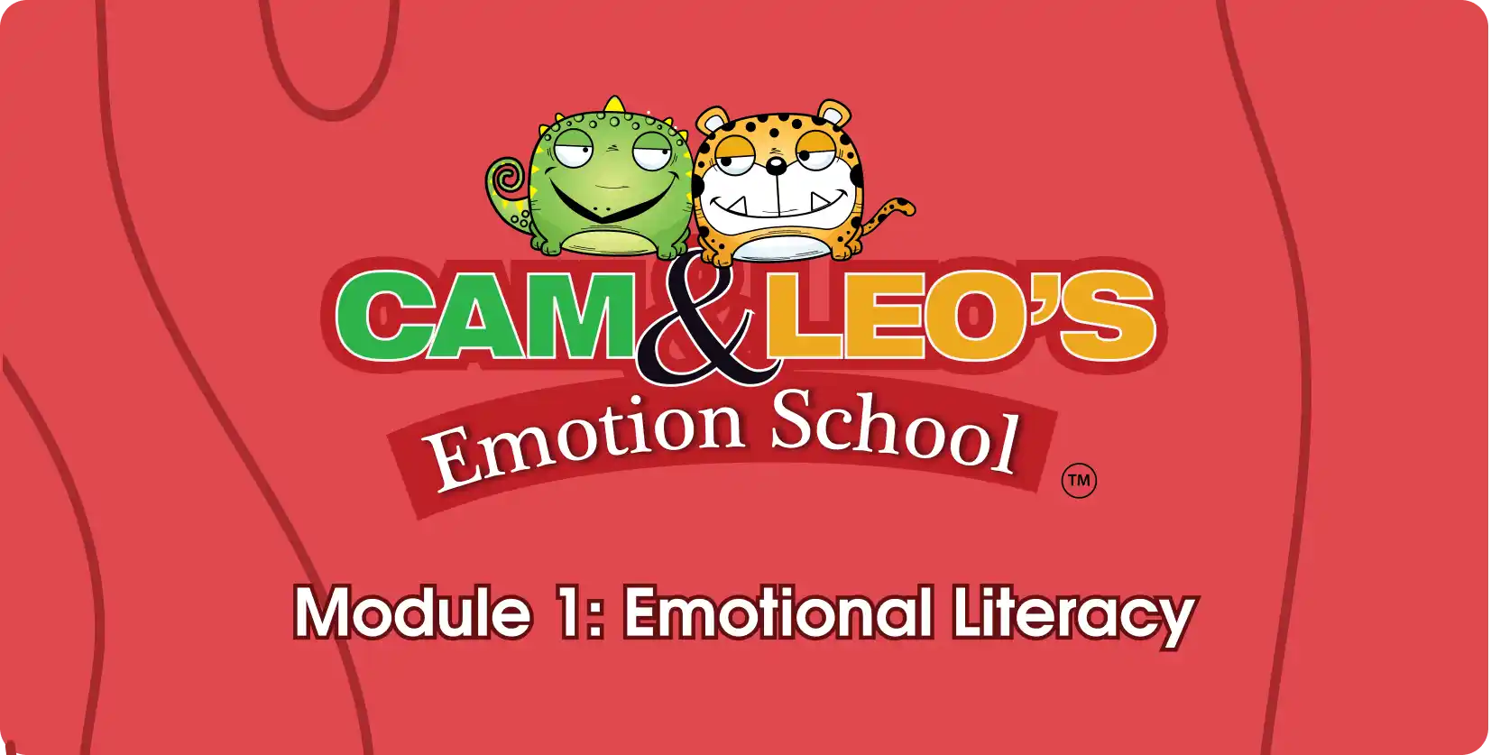 Module 1: Emotional Literacy